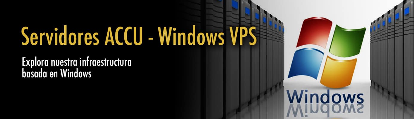 Servidores ACCU-Windows VPS